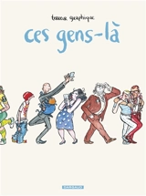 Ces gens-là - Terreur graphique