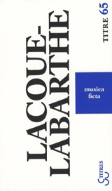 Musica ficta : figures de Wagner - Philippe Lacoue-Labarthe