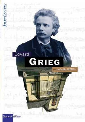 Edvard Grieg - Isabelle Werck