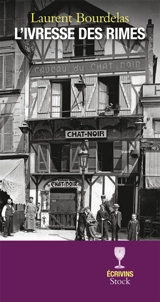 L'ivresse des rimes - Laurent Bourdelas