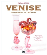 Venise gourmande et créative - Enrica Rocca