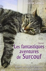 Les fantastiques aventures de Surcouf - Christine Lacroix