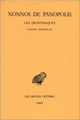 Les Dionysiaques. Vol. 14. Chants XXXVIII-XL - Nonnos de Panopolis