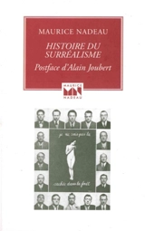 Histoire du surréalisme - Maurice Nadeau