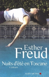 Nuits d'été en Toscane - Esther Freud