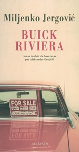 Buick riviera - Miljenko Jergovic