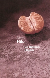La maison Rajani - Alon Hilu
