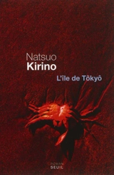 L'île de Tôkyô - Natsuo Kirino
