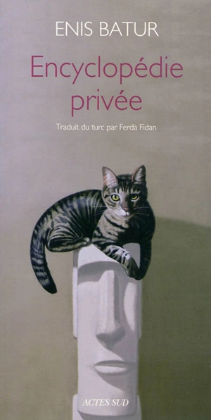 Encyclopédie privée - Enis Batur