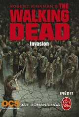The walking dead. Invasion - Robert Kirkman