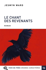 Le chant des revenants - Jesmyn Ward