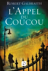 L'appel du coucou - Robert Galbraith