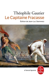 Le capitaine Fracasse - Théophile Gautier