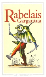 La vie treshorrificque du grand Gargantua - François Rabelais