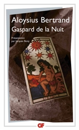 Gaspard de la nuit : fantaisies à la manière de Rembrandt et de Callot - Aloysius Bertrand