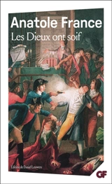 Les Dieux ont soif - Anatole France