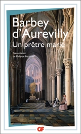 Un Prêtre marié - Jules Barbey d'Aurevilly