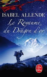 Le royaume du dragon d'or - Isabel Allende
