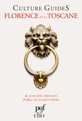 Florence et la Toscane - Jean-Joël Brégeon