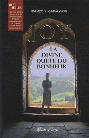 Joy et la divine quête du bonheur - François Garagnon