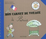 Mon carnet de voyage à Paris - Marica Jaubert