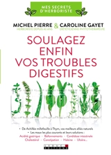 Soulagez enfin vos troubles digestifs - Michel Pierre