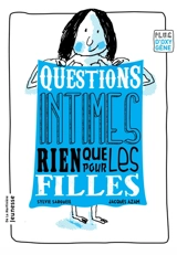Questions intimes rien que pour les filles - Sylvie Sargueil-Chouery