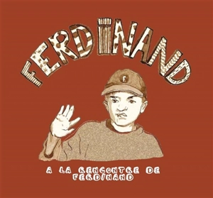 Ferdinand : à la rencontre de Ferdinand - Francesca Pollock