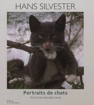 Portraits de chats - Hans Silvester