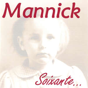 Soixante... - Mannick