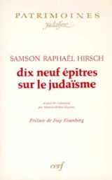 Dix-neuf épîtres sur le judaïsme - Samson Raphael Hirsch