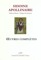 Oeuvres complètes - Sidoine Apollinaire