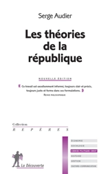 Les théories de la République - Serge Audier