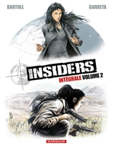 Insiders intégrale. Vol. 2 - Jean-Claude Bartoll