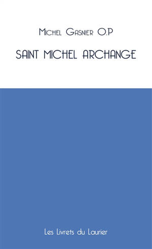 Saint Michel archange - Michel Gasnier