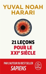 21 leçons pour le XXIe siècle - Yuval Noah Harari