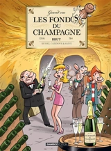 Les fondus du champagne - Hervé Richez