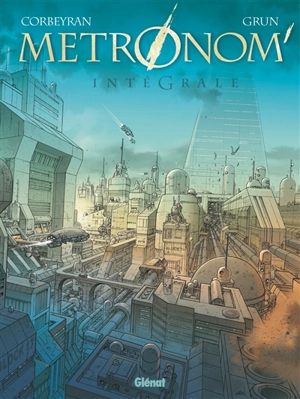 Métronom' : intégrale - Eric Corbeyran
