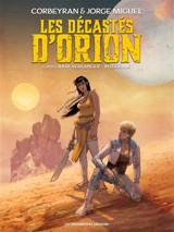 Les décastés d'Orion : intégrale - Corbeyran