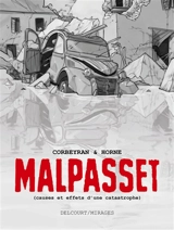 Malpasset (causes et effets d'une catastrophe) - Corbeyran