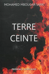 Terre ceinte - Mohamed Mbougar Sarr