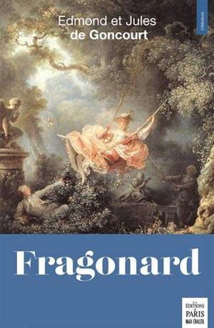 Fragonard - Edmond de Goncourt