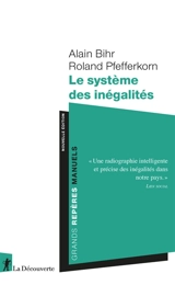 Le système des inégalités - Alain Bihr