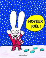 Noyeux Joël - Stephanie Blake