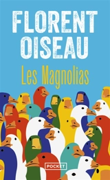 Les Magnolias - Florent Oiseau