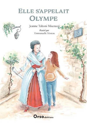 Elle s'appelait Olympe - Jeanne Taboni Misérazzi