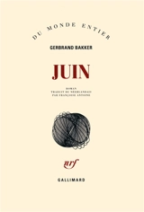 Juin - Gerbrand Bakker