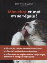 Mon chat et moi, on se régale ! - Jean-Yves Gauchet
