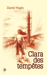 Clara des tempêtes - Pagés, Daniel