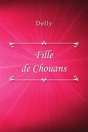 Fille de Chouans - Delly